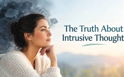Intrusive Thoughts: What They Mean and How to Respond